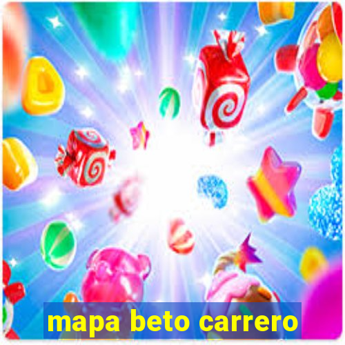 mapa beto carrero